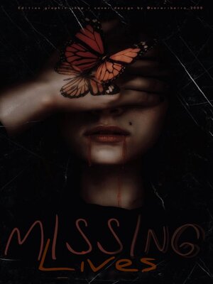 cover image of MISSING LİVES